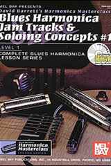 Blues Harmonica Jam Tracks and Soloing Concepts #1 Level 1, Complete Blues Harmonica Lesson Series cover image