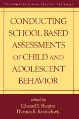 Conducting School-Based Assessments of Child and Adolescent Behavior cover image