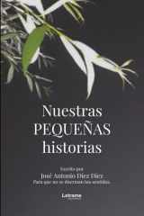 Nuestras pequeñas historias (Spanish Edition) cover image