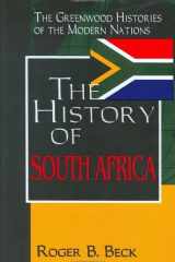 The History of South Africa (The Greenwood Histories of the Modern Nations) cover image