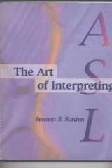 The Art of Interoreting ASL cover image
