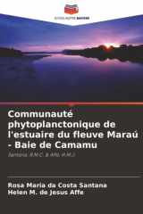 Communauté phytoplanctonique de l'estuaire du fleuve Maraú - Baie de Camamu: Santana, R.M.C. & Affe, H.M.J. (French Edition) cover image