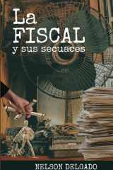 LA FISCAL Y SUS SECUACES (Spanish Edition) cover image
