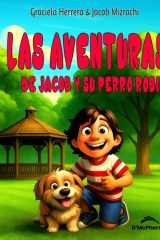 Las aventuras de Jacob y su perro Robin (Spanish Edition) cover image