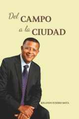Del campo a la ciudad (Spanish Edition) cover image