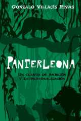 Panterleona: Un cuento de ambición y despersonalización (Spanish Edition) cover image