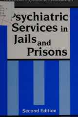 Psychiatric Services in Jails and Prisons: A Task Force Report of the American Psychiatric Association cover image