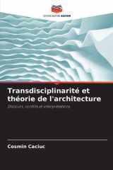 Transdisciplinarité et théorie de l'architecture (French Edition) cover image