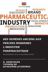 Des Remèdes Anciens Aux Percées Modernes l'Industrie Pharmaceutique (French Edition) cover image