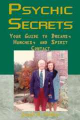 Psychic Secrets - Your Guide to Dreams, Hunches, and Spirit Contact cover image