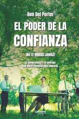 El poder de la confianza. ¡No te rindas! ¡Nunca dejes de entregarte a tu pasión!: El compromiso y la entrega incondicional son parte de la acción ... de Iván Scott Farré (Spanish Edition) cover image