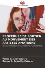 PROCÉDURE DE SOUTIEN AU MOUVEMENT DES ARTISTES AMATEURS: DANS LE PROCESSUS DE VULGARISATION UNIVERSITAIRE (French Edition) cover image