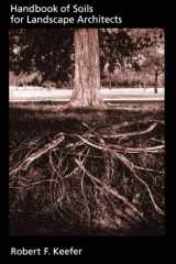 Handbook of Soils for Landscape Architects cover image