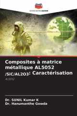 Composites à matrice métallique AL5052 /SiC/AL2O3: Caractérisation (French Edition) cover image