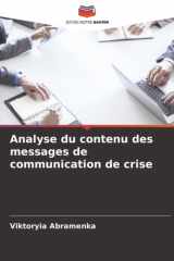 Analyse du contenu des messages de communication de crise (French Edition) cover image