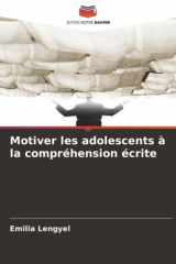 Motiver les adolescents à la compréhension écrite (French Edition) cover image
