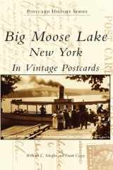 Big Moose Lake, New York in Vintage Postcards cover image