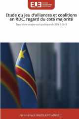 Etude du jeu d'alliances et coalitions en RDC, regard du coté majorité (French Edition) cover image