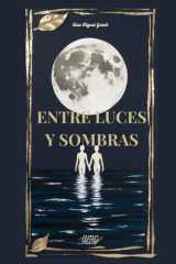 Entre Luces y Sombras (Spanish Edition) cover image