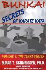 Bunkai The Tekki Series: Secrets of Karate Kata cover image