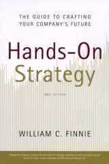 Hands-On Strategy The Guide to Crafting Your Company's Future cover image