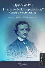 Edgar Allan Poe "La más noble de las profesiones" Correspondencia literaria cover image