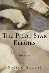 The Pilot Star Elegies Poems cover image