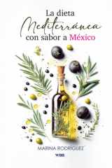 La dieta mediterránea con sabor a México (Spanish Edition) cover image