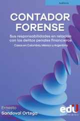 Contador forense Sus responsabilidades en relación con los delitos penales financieros cover image