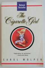 The Cigarette Girl A Novel cover image
