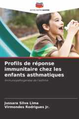 Profils de réponse immunitaire chez les enfants asthmatiques: Immunopathogenèse de l'asthme (French Edition) cover image