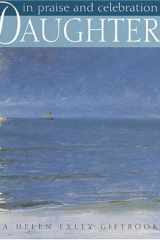 In Praise and Celebration of Daughters cover image