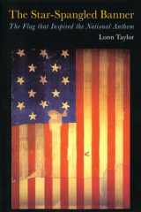 The Star-Spangled Banner: The Flag That Inspired the National Anthem cover image