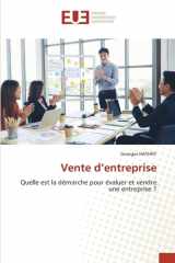 Vente d’entreprise: Quelle est la démarche pour évaluer et vendre une entreprise ? (French Edition) cover image