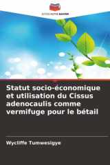 Statut socio-économique et utilisation du Cissus adenocaulis comme vermifuge pour le bétail (French Edition) cover image