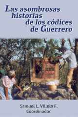 Las asombrosas historias de los códices de Guerrero cover image