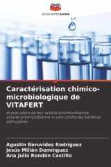 Caractérisation chimico-microbiologique de VITAFERT: et évaluation de leur activité antimicrobienneactivité antimicrobienne in vitro contre des bactéries pathogènes (French Edition) cover image