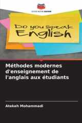 Méthodes modernes d'enseignement de l'anglais aux étudiants (French Edition) cover image