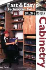 Fast & Easy Techniques for Building Modern Cabinetry cover image