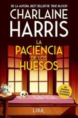 La Paciencia de Los Huesos cover image
