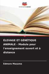 ÉLEVAGE ET GÉNÉTIQUE ANIMALE - Module pour l'enseignement ouvert et à distance (French Edition) cover image