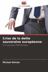 Crise de la dette souveraine européenne: Il n'y a pas deux PIIGS identiques (French Edition) cover image