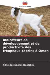Indicateurs de développement et de productivité des troupeaux caprins à Oman (French Edition) cover image