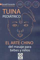 TUINA pediátrico: El arte chino del masaje para bebés y niños cover image