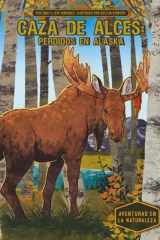 Caza de alces: perdidos en Alaska (Moose Hunt: Lost in Alaska) - perdidos en Alaska cover image