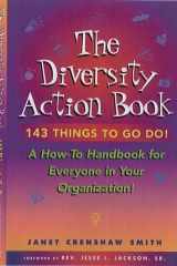 The Diversity Action Book 143 Things to Go To! cover image