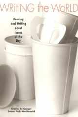 Writing the World Reading and Writing about Issues of the Day cover image