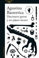 Diecinueve garras y un pájaro oscuro cover image