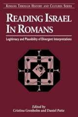 Reading Israel in Romans: Legitimacy and Plausibility of Divergent Interpretations (Romans Through History & Culture) cover image
