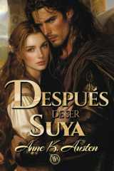 Después de ser suya Novela romántica histórica en Escocia cover image